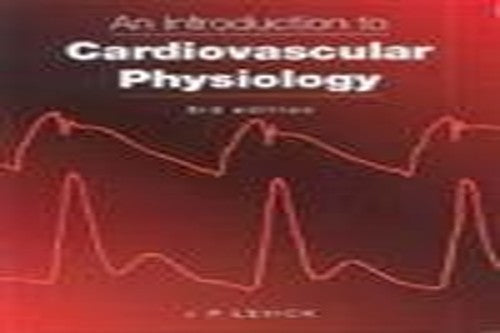 Introduction to Cardiovascular Physiology, 3Ed