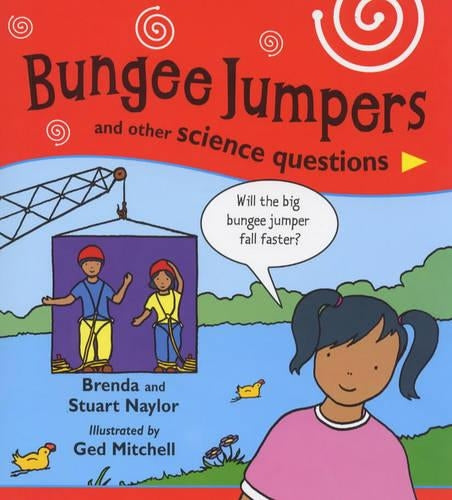 Bungee Jumpers and Other Science Questions