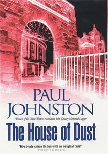 The House of Dust 