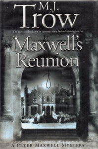 Maxwell's Reunion 