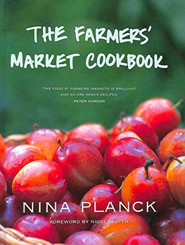 The Farmers' Market Cookbook