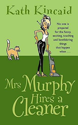 Mrs Murphy Hires a Cleaner