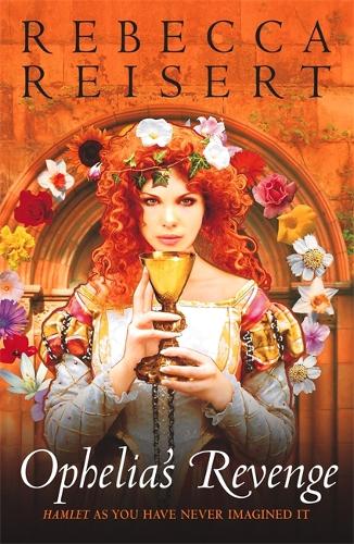 Ophelia's Revenge