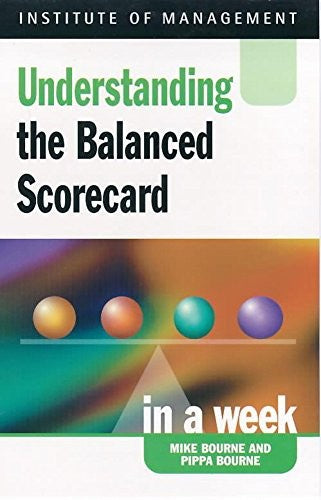 Balanced Scorecard in a Week