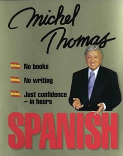 Spanish with Michel Thomas