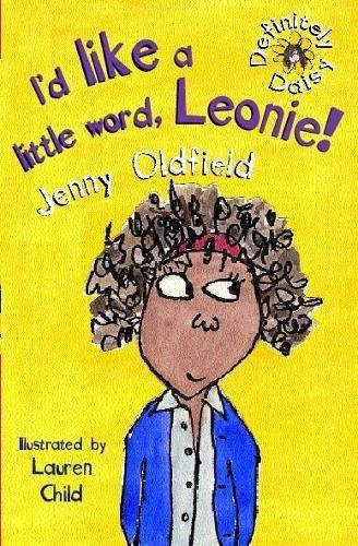 I'd Like a Little Word, Leonie
