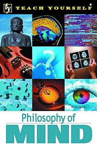 Teach Yourself Philosophy of Mind