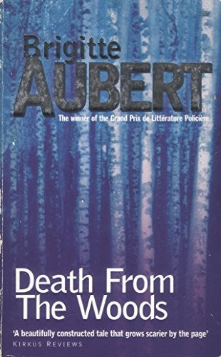 Death from the Woods