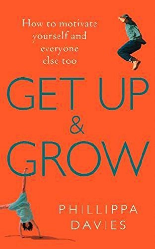 Get Up and Grow