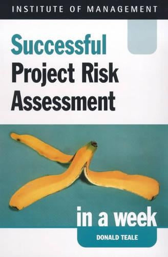 Successful Project Risk Assessment in a Week