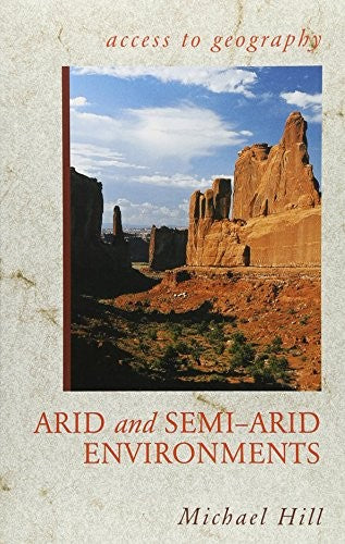 Access to Geography: Arid and Semi Arid Environments