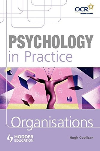 Psychology in Practice: Organisations