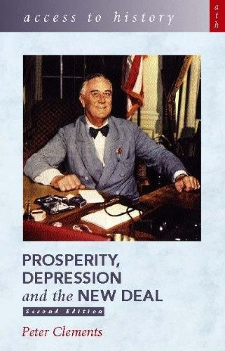 Prosperity, Depression and the New Deal