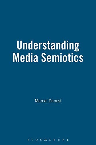 Understanding Media Semiotics