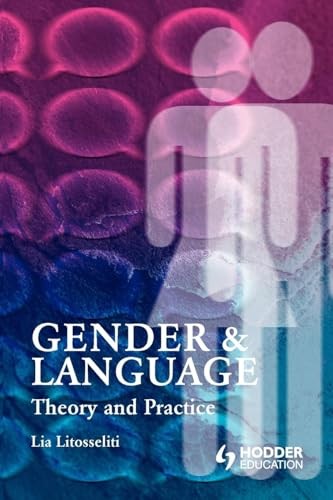 Gender and Language  Theory and Practice