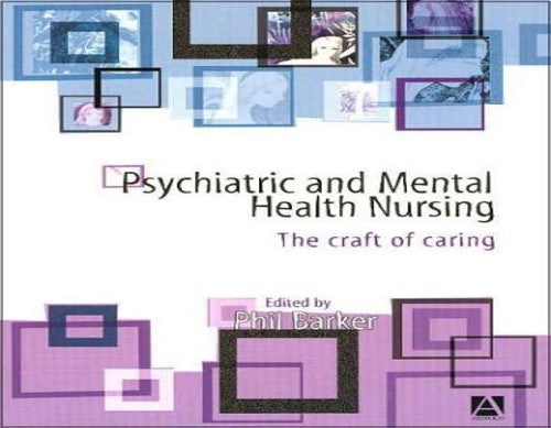 Psychiatric and Mental Health Nursing