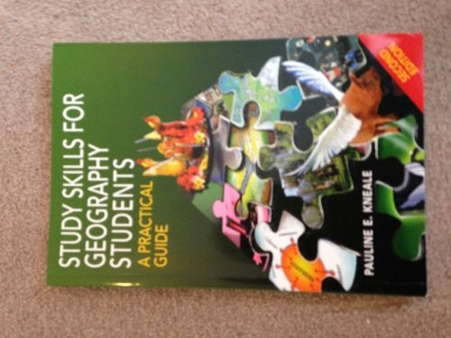 Study Skills for Geography Students: A Practical Guide 2nd Edition