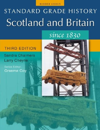 Scotland and Britain Since 1830
