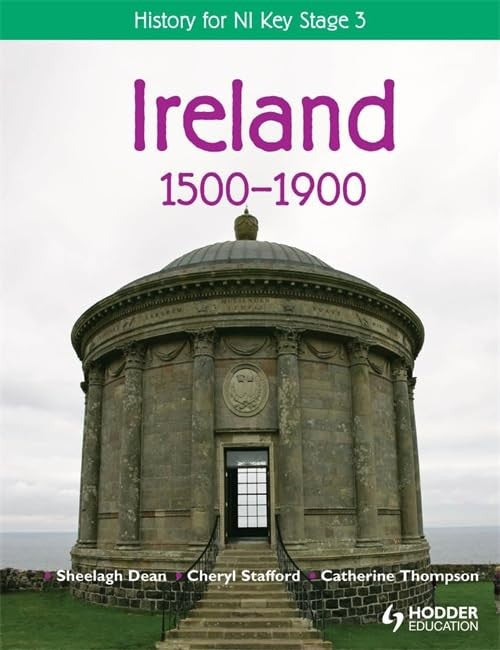 History for NI Key Stage 3: Ireland 1500-1900