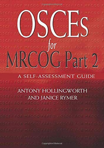 OSCEs for MRCOG Part 2