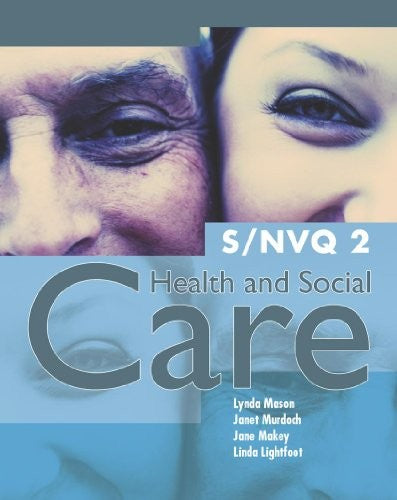 S/NVQ 2 Health and Social Care