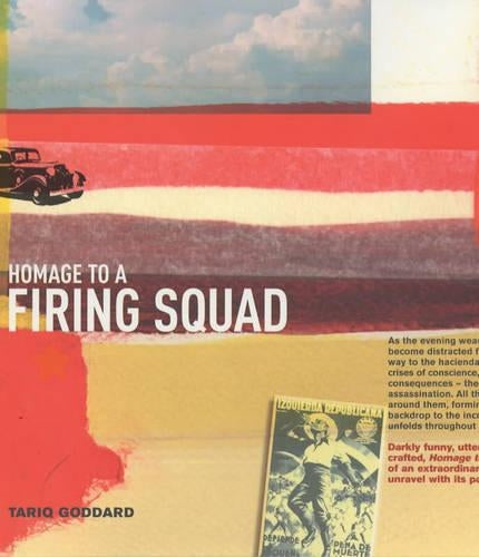 Homage to a Firing Squad