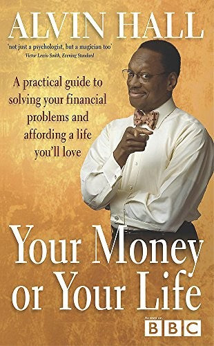 Your Money or Your Life