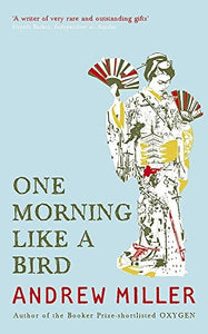 One Morning Like a Bird 