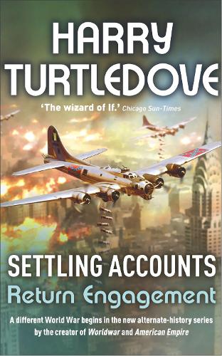 Settling Accounts: Return Engagement