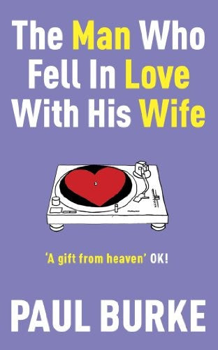 The Man Who Fell in Love with His Wife