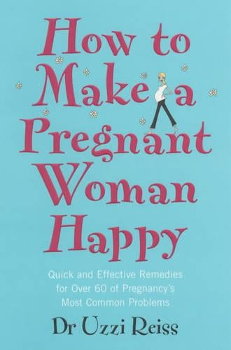 How To Make A Pregnant Woman Happy