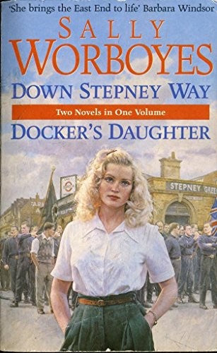 Down Stepney Way / the Docker's Daughter