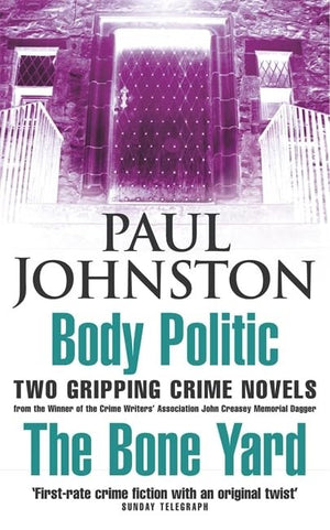 Body Politic / the Bone Yard