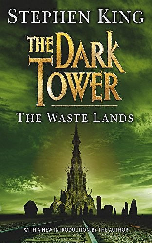 The Dark Tower III: The Waste Lands