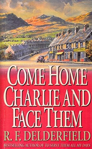 Come Home Charlie & Face Them