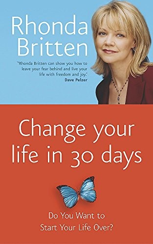 Change Your Life in 30 Days