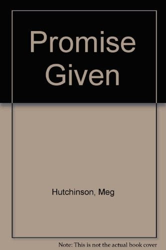 Promise Given