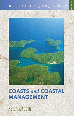 Access to Geography: Coasts and Coastal Management