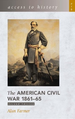 The American Civil War 1861-65