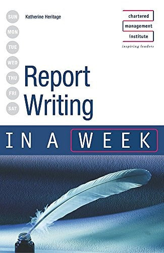 Report Writing in a Week