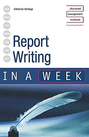 Report Writing in a Week
