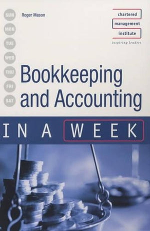 Bookkeeping and Accounting in a Week