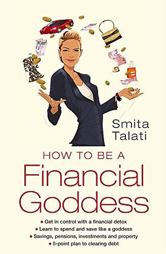 How to be a Financial Goddess