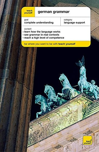 Teach Yourself German Grammar New Edition
