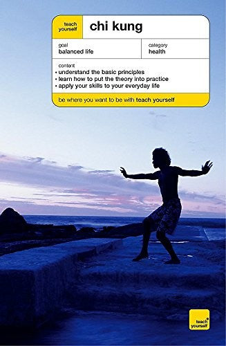 Teach Yourself Chi Kung