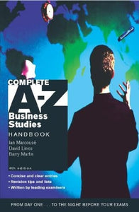 Complete A-Z Business Studies Handbook 