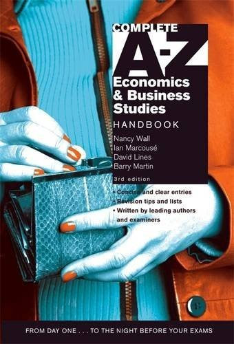 Complete A-Z Economics and Business Studies Handbook