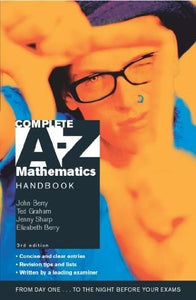 Complete A-Z Mathematics Handbook 
