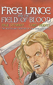 Free Lance and The Field Of Blood 