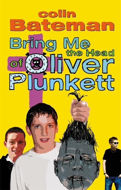 Bring Me the Head of Oliver Plunkett